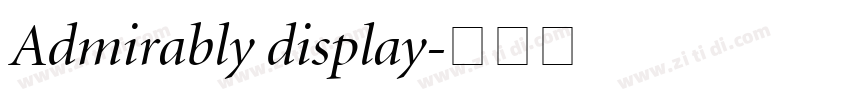 Admirably display字体转换